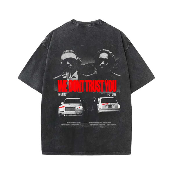 We Don't Trust You Designed Vintage Oversized T-shirt